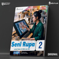 Image of SENI RUPA UNTUK KELAS XI  SMA DAN MA